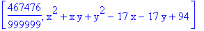 [467476/999999, x^2+x*y+y^2-17*x-17*y+94]